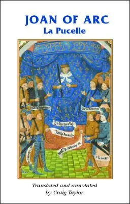 Ioana d'Arc: La Pucelle - Joan of Arc: La Pucelle