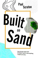 Construit pe nisip - Built on Sand