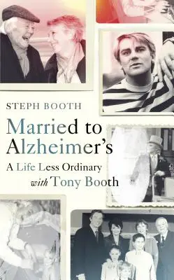 Married to Alzheimer's: O viață mai puțin obișnuită cu Tony Booth - Married to Alzheimer's: A Life Less Ordinary with Tony Booth