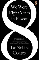 Am fost opt ani la putere - „Unul dintre cei mai importanți eseiști despre rasă în Occident” Nikesh Shukla, autor al cărții The Good Immigrant - We Were Eight Years in Power - 'One of the foremost essayists on race in the West' Nikesh Shukla, author of The Good Immigrant