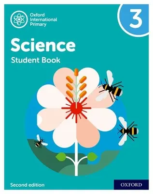 Oxford International Primary Science Ediția a doua: Student Book 3 - Oxford International Primary Science Second Edition: Student Book 3