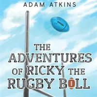 Aventurile lui Ricky, mingea de rugby - Adventures of Ricky the Rugby Ball