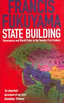 Construirea statului - Guvernare și ordine mondială în secolul XXI - State Building - Governance and World Order in the 21st Century