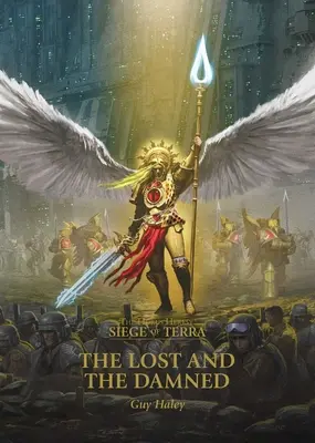 Cei pierduți și cei blestemați, 3 - The Lost and the Damned, 3