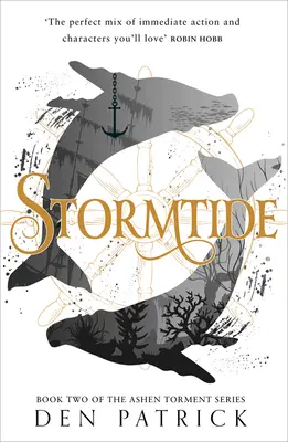 Stormtide (Ashen Torment, Cartea 2) - Stormtide (Ashen Torment, Book 2)