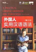 Gramatică chineză practică pentru străini (Textbook+Workbook) - Practical Chinese Grammar for Foreigners (Textbook+Workbook)