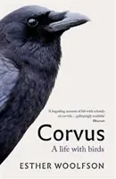 Corvus: O viață cu păsările - Corvus: A Life with Birds