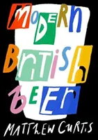 Bere britanică modernă - Modern British Beer