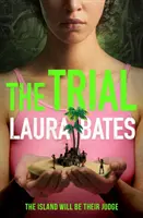 Trial - Noul YA exploziv de la fondatoarea Everyday Sexism - Trial - The explosive new YA from the founder of Everyday Sexism