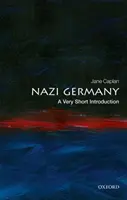 Germania nazistă: O introducere foarte scurtă - Nazi Germany: A Very Short Introduction