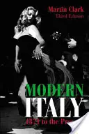 Italia modernă, de la 1871 până în prezent - Modern Italy, 1871 to the Present