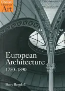 Arhitectura europeană 1750-1890 - European Architecture 1750-1890