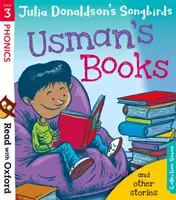 Citește cu Oxford: Etapa 3: Julia Donaldson's Songbirds: Cărțile lui Usman și alte povești - Read with Oxford: Stage 3: Julia Donaldson's Songbirds: Usman's Books and Other Stories