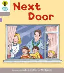 Oxford Reading Tree: Nivelul 1: More a Decode and Develop Next Door - Oxford Reading Tree: Level 1 More a Decode and Develop Next Door