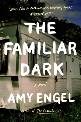 Întunericul familiar - The Familiar Dark