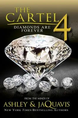 Cartelul 4: Diamantele sunt pentru totdeauna - The Cartel 4: Diamonds Are Forever