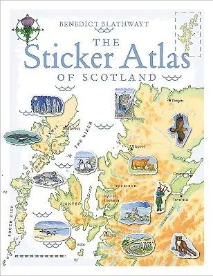 Atlasul cu autocolante al Scoției - The Sticker Atlas of Scotland