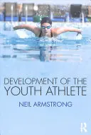 Dezvoltarea tânărului atlet - Development of the Youth Athlete