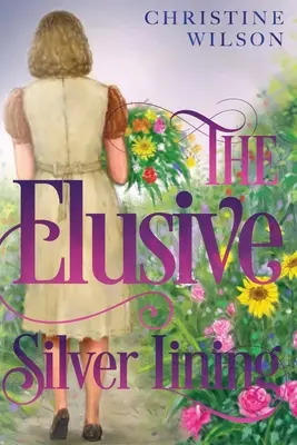 Linia de argint evazivă - The Elusive Silver Lining