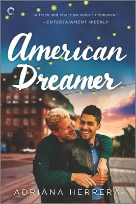 American Dreamer: O poveste de dragoste LGBTQ - American Dreamer: An LGBTQ Romance