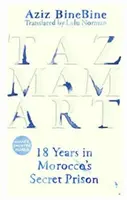 Tazmamart: 18 ani în închisoarea secretă din Maroc - Tazmamart: 18 Years in Morocco's Secret Prison