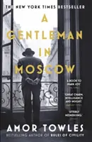 Gentleman in Moscow - bestsellerul mondial - Gentleman in Moscow - The worldwide bestseller
