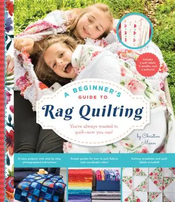 Ghidul începătorului pentru matlasarea cu cârpe - A Beginner's Guide to Rag Quilting