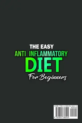 The Easy Anti-Inflammatory Diet for Beginners (Dieta antiinflamatoare ușoară pentru începători): The Cleansing Program to Help You Improve Digestive Health, Detox, Lose Weight, Energy Boost and Much M - The Easy Anti-Inflammatory Diet for Beginners: The Cleansing Program to Help You Improve Digestive Health, Detox, Lose Weight, Energy Boost and Much M