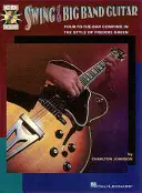 Swing and Big Band Guitar [Cu CD] - Swing and Big Band Guitar [With CD]