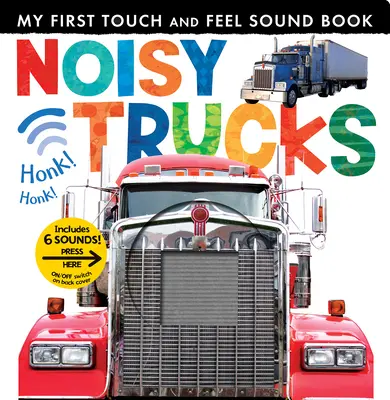 Camioane zgomotoase - Noisy Trucks