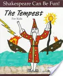 The Tempest pentru copii - The Tempest for Kids