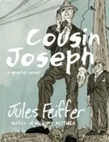 Cousin Joseph: Un roman grafic - Cousin Joseph: A Graphic Novel
