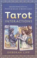 Interacțiuni de tarot: Deveniți mai intuitivi, mai medium și mai pricepuți la citirea cărților - Tarot Interactions: Become More Intuitive, Psychic & Skilled at Reading Cards