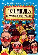101 filme pe care să le vezi înainte să mori - 101 Movies to Watch Before You Die