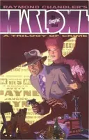 Marlowe al lui Raymond Chandler - Raymond Chandler's Marlowe