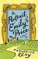 Un portret al lui Emily Price - A Portrait of Emily Price