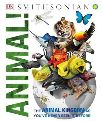 Animal!: Regatul animalelor așa cum nu l-ai mai văzut până acum - Animal!: The Animal Kingdom as You've Never Seen It Before