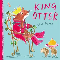 Regele Vidră - King Otter
