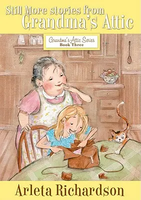 Tot mai multe povești din podul bunicii, 3 - Still More Stories from Grandma's Attic, 3