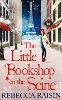 Mica librărie de pe Sena - Little Bookshop On The Seine