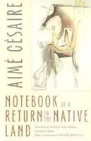 Caietul unei întoarceri în țara natală (Notebook of a Return to the Native Land) - Notebook of a Return to the Native Land