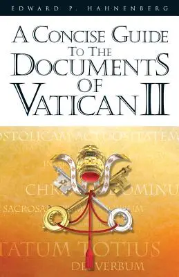 Ghid concis al documentelor de la Vatican II - Concise Guide to the Documents of Vatican II