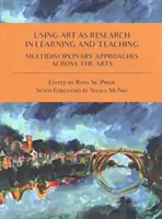 Utilizarea artei ca cercetare în învățare și predare - Using Art as Research in Learning and Teaching