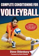 Condiționarea completă pentru volei - Complete Conditioning for Volleyball
