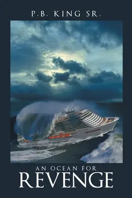 Un ocean pentru răzbunare - An Ocean for Revenge