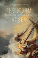 Furtuna pe mare: Estetica politică în vremea lui Shakespeare (Political Aesthetics in the Time of Shakespeare) - The Storm at Sea: Political Aesthetics in the Time of Shakespeare