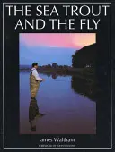 Păstrăvul de mare și musca - The Sea Trout and the Fly