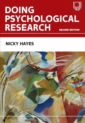 Efectuarea cercetării psihologice, 2e - Doing Psychological Research, 2e