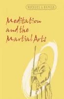 Meditația și artele marțiale - Meditation and the Martial Arts