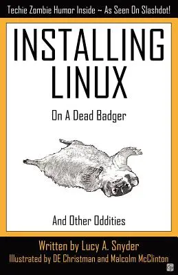 Instalarea Linux pe un bursuc mort - Installing Linux on a Dead Badger